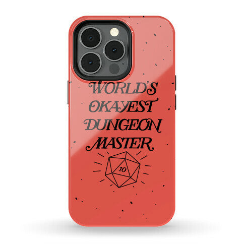 World's Okayest Dungeon Master Phone Case